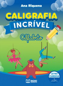 CALIGRAFIA INCRIVEL CURSIVA ALFABETO - Distribuidora 12 de Outubro