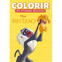 DISNEY COLORIR ATIV.EDUCATIVAS - O REI LEAO - Distribuidora 12 de Outubro