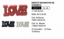 ENFEITE DECORATIVO DE CERAMICA LOVE - Distribuidora 12 de Outubro