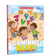 CARTILHA CAMINHO DO SABER - APRENDENDO O ALFA - Distribuidora 12 de Outubro